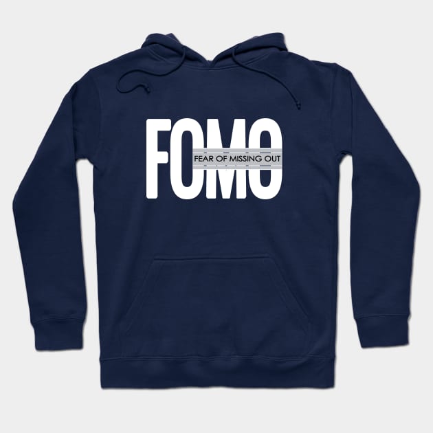 FOMO-joy of missing out Hoodie by Fashioned by You, Created by Me A.zed